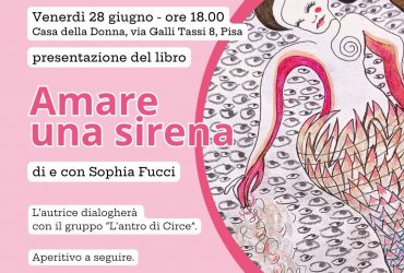 Presentazione del libro “Amare una sirena” di Sophia Fucci